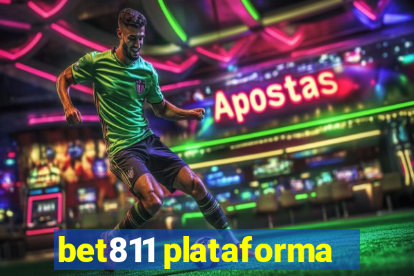 bet811 plataforma